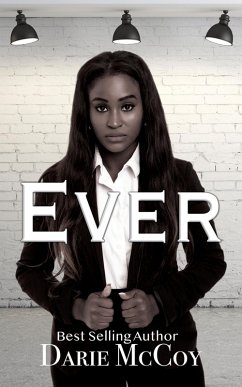 Ever (The Protector Series, #1) (eBook, ePUB) - McCoy, Darie Ever (The Protector Series, #1) (eBook, ePUB) - McCoy, Darie