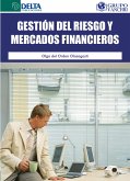 Gestión Del Riesgo Y Mercados Financieros (eBook, PDF) Gestión Del Riesgo Y Mercados Financieros (eBook, PDF)