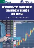 Instrumentos Financieros Derivados Y Gestión Del Riesgo (eBook, PDF) Instrumentos Financieros Derivados Y Gestión Del Riesgo (eBook, PDF)