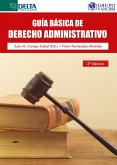 Guía Básica De Derecho Administrativo (eBook, PDF) Guía Básica De Derecho Administrativo (eBook, PDF)