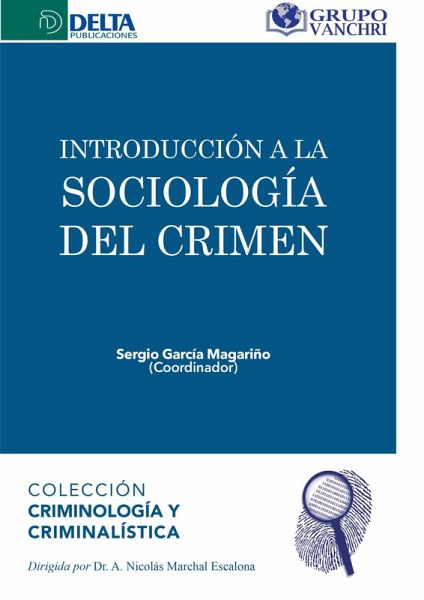 Introducción A La Sociología Del Crimen (eBook, PDF) Introducción A La Sociología Del Crimen (eBook, PDF)