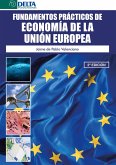 Fundamentos Prácticos De Economía De La Unión Europea (eBook, PDF)