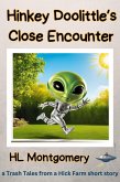Hinkey Doolittle's Close Encounter (eBook, ePUB) Hinkey Doolittle's Close Encounter (eBook, ePUB)