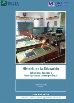 Cover Historia De La Educación: Reflexiones Teóricas E Investigaciones Contemporáneas (eBook, PDF)