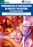 Fundamentos De Contabilidad De Costes Y De Gestión: Una Visión Práctica (eBook, PDF) Fundamentos De Contabilidad De Costes Y De Gestión: Una Visión Práctica (eBook, PDF)
