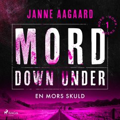 Mord Down Under – En mors skuld del 1 (MP3-Download) - Aagaard, Janne