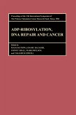 Proceedings of the International Symposia of the Princess Takamatsu Cancer Research Fund, Volume 13 ADP-Ribosylation, DNA Repair and Cancer (eBook, ePUB) Proceedings of the International Symposia of the Princess Takamatsu Cancer Research Fund, Volume 13 ADP-Ribosylation, DNA Repair and Cancer (eBook, ePUB)