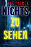 Nichts zu sehen (Ein Juliette-Hart-FBI-Thriller - Band 3) (eBook, ePUB)