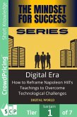 Digital Era - How to Reframe Napoleon Hill's Teachings to Overcome Technological Challenges (eBook, ePUB) Digital Era - How to Reframe Napoleon Hill's Teachings to Overcome Technological Challenges (eBook, ePUB)