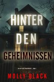 Hinter den Geheimnissen (Ein Elise Close Psychothriller - Band Drei) (eBook, ePUB)