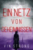 Ein Netz von Geheimnissen (Ein Brianna Dagger Spionage-Thriller - Buch 5) (eBook, ePUB) Ein Netz von Geheimnissen (Ein Brianna Dagger Spionage-Thriller - Buch 5) (eBook, ePUB)