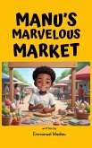 Manu's Marvelous Market (eBook, ePUB)
