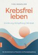 Krebsfrei leben (eBook, ePUB) - Bild 1
