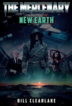 Cover New Earth (The Mercenary, #3) (eBook, ePUB)