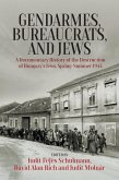 Gendarmes, Bureaucrats, and Jews (eBook, ePUB) Gendarmes, Bureaucrats, and Jews (eBook, ePUB)