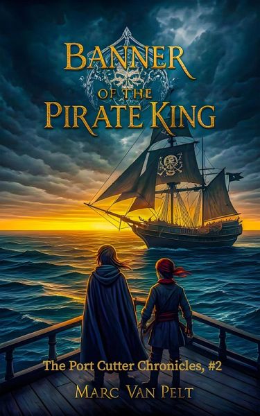 Banner of the Pirate King (The Port Cutter Chronicles, #2) (eBook, ePUB)