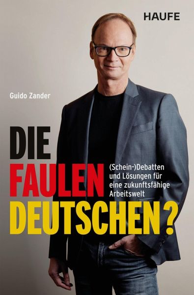 Die faulen Deutschen? (eBook, ePUB)