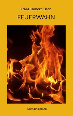 Cover Feuerwahn (eBook, ePUB)