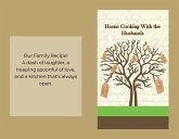 Home Cooking With the Husbands (eBook, ePUB) Home Cooking With the Husbands (eBook, ePUB)