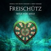 Freischuetz - Seele Fuer Seele Freischuetz - Seele Fuer Seele