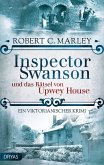 Inspector Swanson und das Rätsel von Upwey House Inspector Swanson und das Rätsel von Upwey House