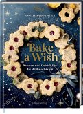 Bake a Wish Bake a Wish