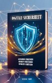 DIGITALE SICHERHEIT DIGITALE SICHERHEIT