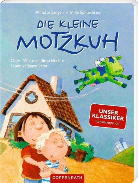 Die kleine Motzkuh (Pappbilderbuch) - Annette Langen