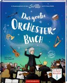 Das große Orchesterbuch Das große Orchesterbuch