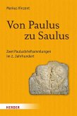 Von Paulus zu Saulus Von Paulus zu Saulus