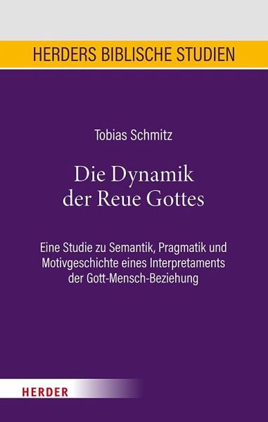 Die Dynamik der Reue Gottes