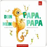 Dein Papa, mein Papa Dein Papa, mein Papa