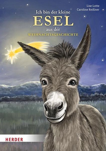 Ich bin der kleine Esel aus der Weihnachtsgeschichte (Pappbilderbuch)