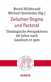 Zwischen Dogma und Pastoral