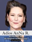 Adíos AnNa R. Adíos AnNa R.