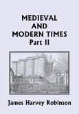 Medieval and Modern Times, Part II (Yesterday's Classics) Medieval and Modern Times, Part II (Yesterday's Classics)