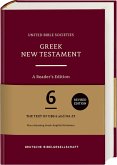 Greek New Testament GNT6. A Reader's Edition Greek New Testament GNT6. A Reader's Edition