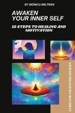 Awaken Your Inner Self Awaken Your Inner Self