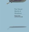 The Visual World of Shadows - Bild 1