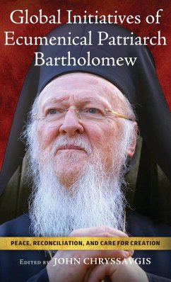 Cover Global Initiatives of Ecumenical Patriarch Bartholomew