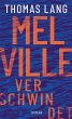 Melville verschwindet - Bild 1