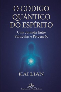 Cover O Código Quântico do Espírito