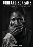 Unheard Screams - The Hidden War On Women
