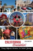California Dreamin' California Dreamin'