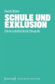Schule und Exklusion Schule und Exklusion