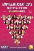EMPRESARIAS EXITOSAS, MUJERES QUE INSPIRAN
