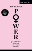 The 48 Laws of Power for Women Fed up with Male Workplace Dominance The 48 Laws of Power for Women Fed up with Male Workplace Dominance
