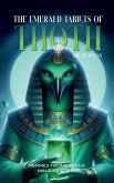 The Emerald Tablets of Toth The Atlantean The Emerald Tablets of Toth The Atlantean