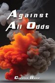 Against All Odds Against All Odds