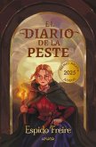 EL DIARIO DE LA PESTE (PREMIO ANAYA DE LITERATURA INFANTIL 2025) EL DIARIO DE LA PESTE (PREMIO ANAYA DE LITERATURA INFANTIL 2025)